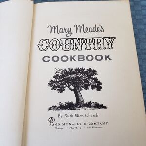 VINTAGE Hardcover Book Mary Meade's Country Cookbook by Ruth Ellen Church. 